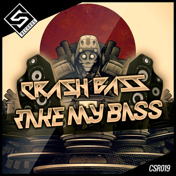 Crash Bass - Take My Bass