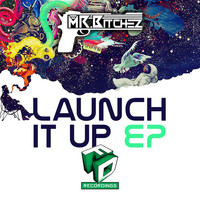 Mr Bitchez - Launch It Up (Explicit)