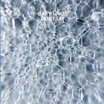 Gary Unos - Dontsay