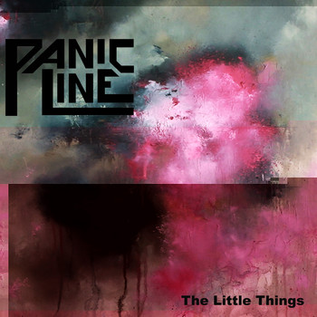 Panic Line - The Little Things (Explicit)