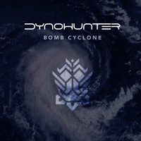 Dynohunter - Bomb Cyclone