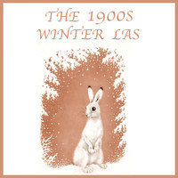 The 1900s - Winter Las