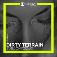 Dirty Terrain - Subconscious