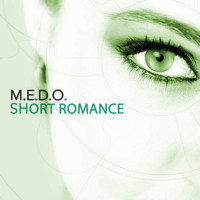 M.E.D.O. - Short Romance