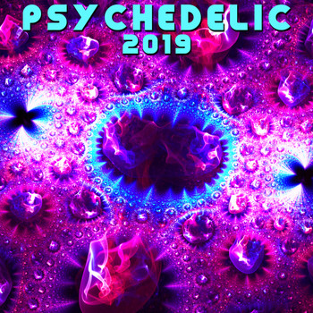 Various Artists - Psychedelic 2019