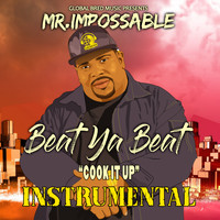 Mr Impossable - Cook It Up