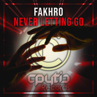 FAKHRO - Never Letting Go