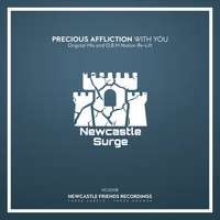 Precious Affliction - With You