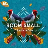 Danny Kolk - Room Small