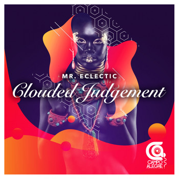 MR.ECLECTIC - Clouded Judgement