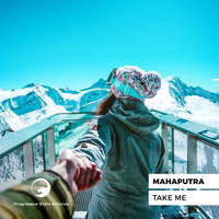 Mahaputra - Take Me