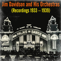 Jim Davidson - Recordings 1933 – 1939