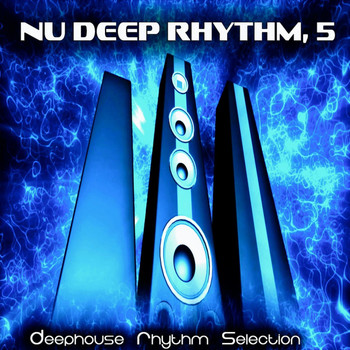 Various Artists - Nu Deep Rhythm, 5 (Deephouse Rhythm Selection)