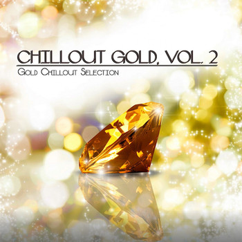 Various Artists - Chillout Gold, Vol. 2 (Gold Chillout Selection)