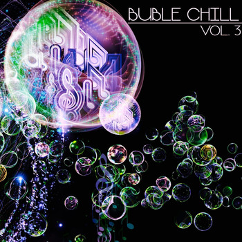 Various Artists - Buble Chill, Vol. 3 (Chill & Lounge Selection)