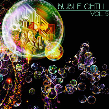 Various Artists - Buble Chill, Vol. 5 (Chill & Lounge Selection)