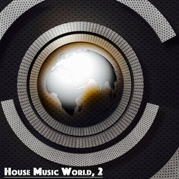 Various Artists - House Music World, 2 (A Journey Into Deephouse Music)