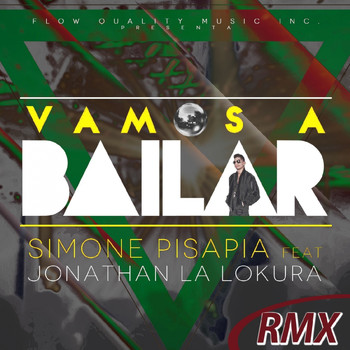 Simone Pisapia - Vamos A Bailar (Remix)