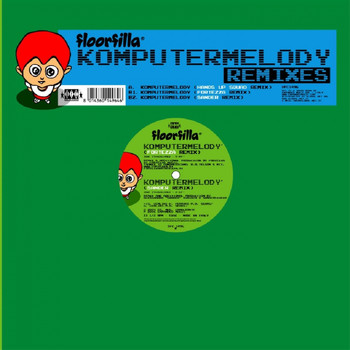 Floorfilla - Komputermelody (Remixes)