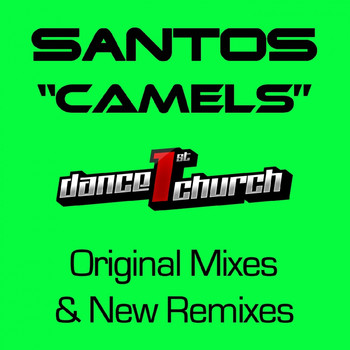 Santos - Camels (Remix 2012)