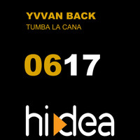 Yvvan Back - Tumba La Cana