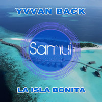 Yvvan Back - La Isla Bonita