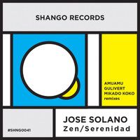 Jose Solano - Zen / Serenidad