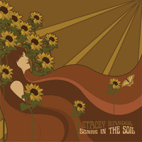 Stacey Randol - Songs in the Soil