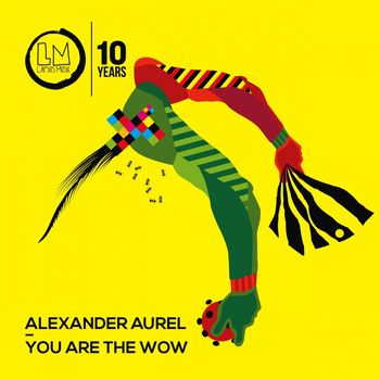 Alexander Aurel - You Are the Wow