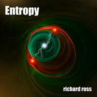 Richard Ross - Entropy