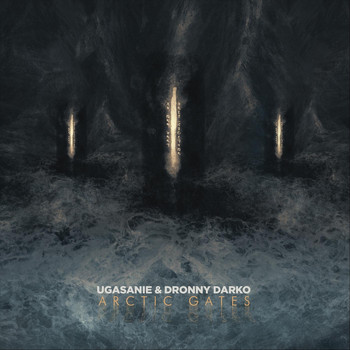 Ugasanie & Dronny Darko - Arctic Gates
