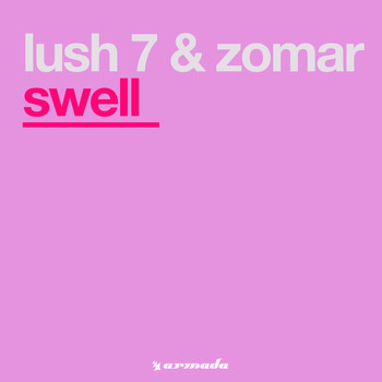 Lush 7 & Zomar - Swell