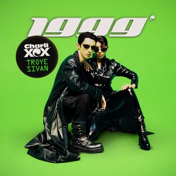 Charli XCX & Troye Sivan - 1999 (Remixes)