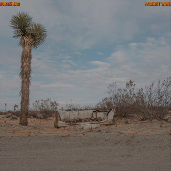 Horsehead - Pageant Wave (Explicit)