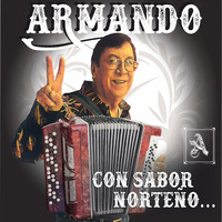 Armando - Con Sabor Norteño