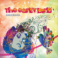 Anugraha - The Early Bird