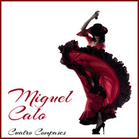 Miguel Calo - Cuatro Compases
