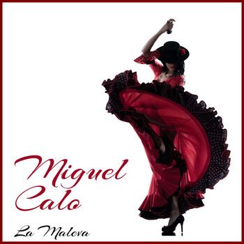 Miguel Calo - La Maleva