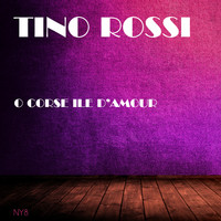 Tino Rossi - O Corse Ile D'amour