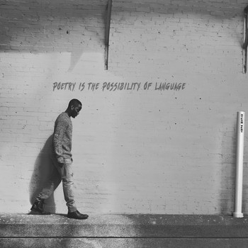Que - Poetry Is the Possibility of Language (Explicit)