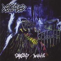 Deceased - Ghostly White (Explicit)