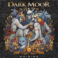 Dark Moor - Origins