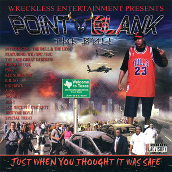 Point Blank - Just When You Thought It Was Safe (Explicit)