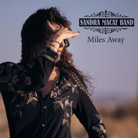 Sandra Macat Band - Miles Away