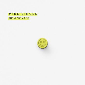 Mike Singer - Bon Voyage