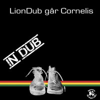 LionDub - Går Cornelis in Dub