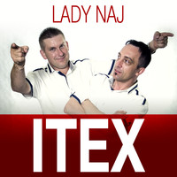 Itex - Lady Naj
