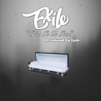 Exile - Put It to Rest (Explicit)