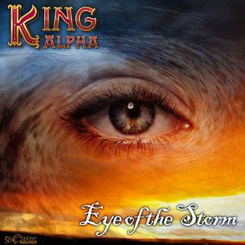King Alpha - Eye Of The Storm