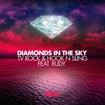 TV ROCK and Hook N Sling featuring Rudy - Diamonds In The Sky